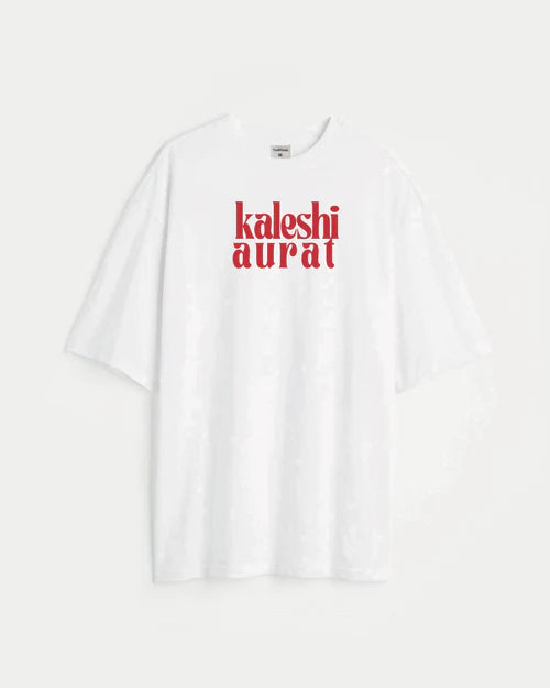 HANILUXE "Kaleshi Aurat" Oversized T-Shirt.